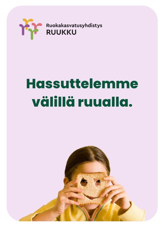 Hassuttelemme välillä ruualla