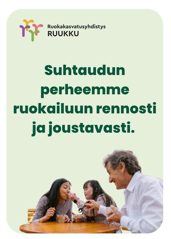 Suhtaudun perheemme ruokailuun rennosti ja joustavasti